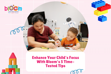 Enhance Your Child's Focus With Bloom's 5 Time-Tested Tips