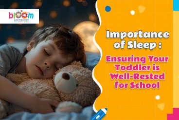 Importance of Sleep: Ensuring Your Toddler is Well-Rested for School