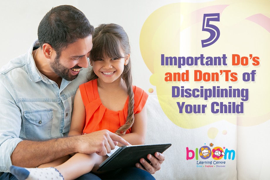 5 Important Do’s and Don’Ts of Disciplining Your Child