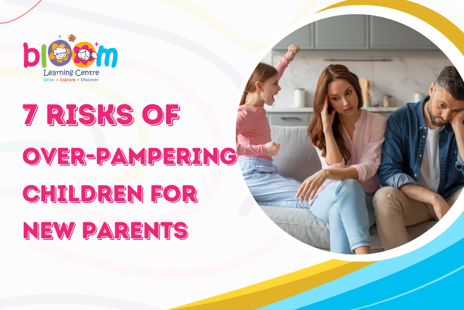 7 Risks of Over-Pampering Children for New Parents 7 Risks of Over-Pampering Children for New Parents