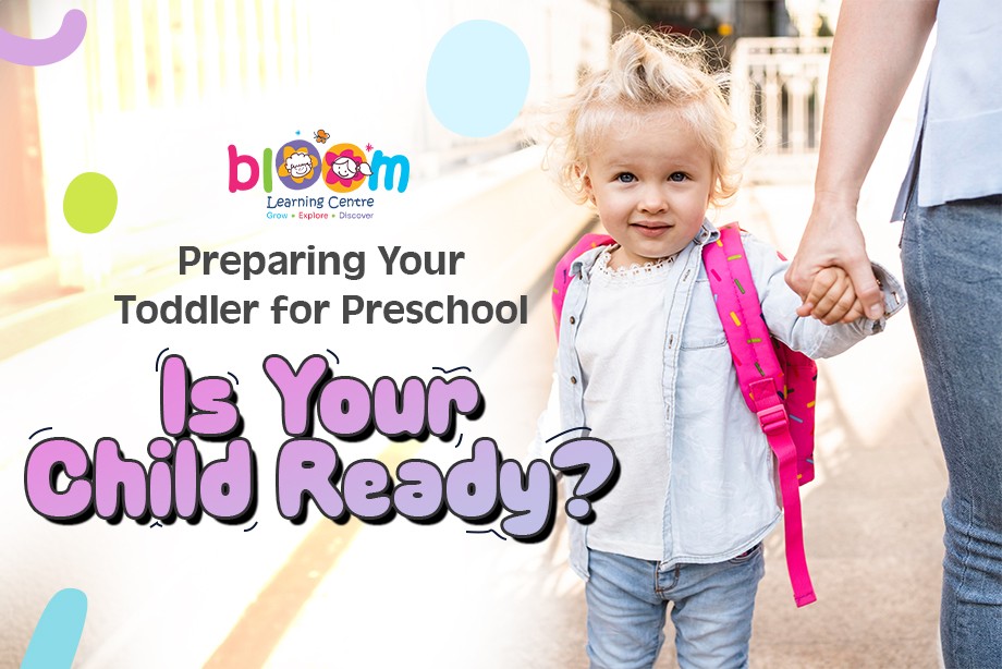 Preparing Your Toddler for Preschool: Is Your Child Ready?