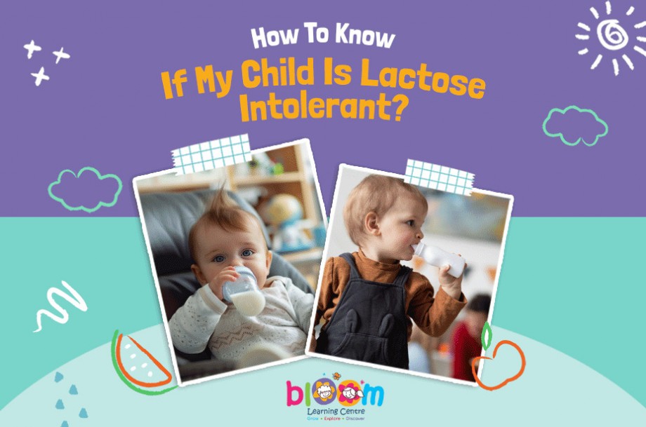 How To Know If My Child Is Lactose Intolerant?